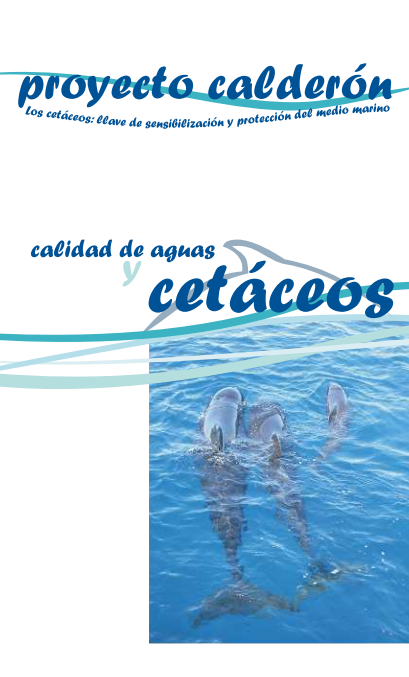 	
Los Cetáceos. Llave de sensibilización y protección del medio marino